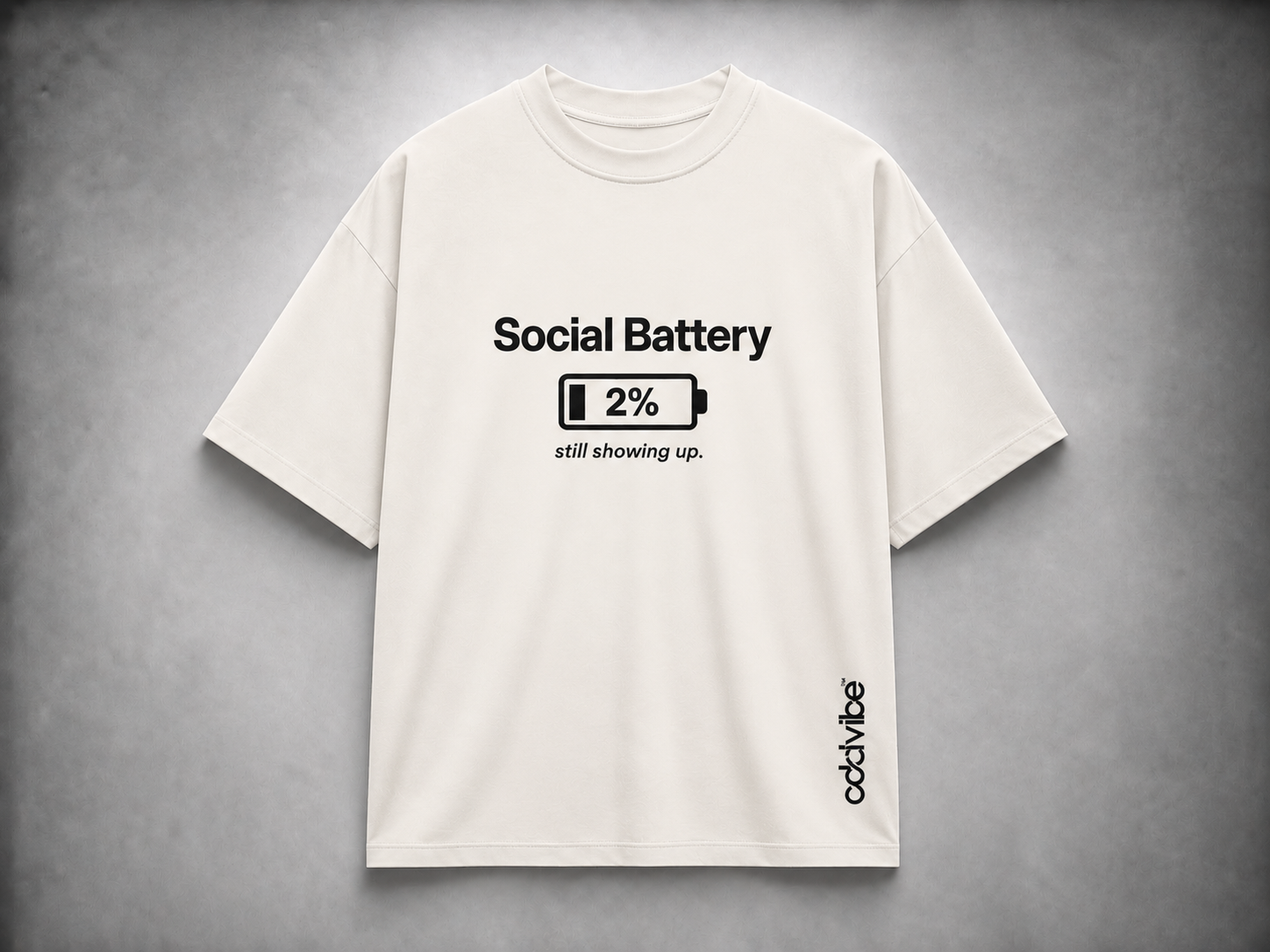 Social Battery 2% Heavyweight Cotton Oversized T-Shirt
