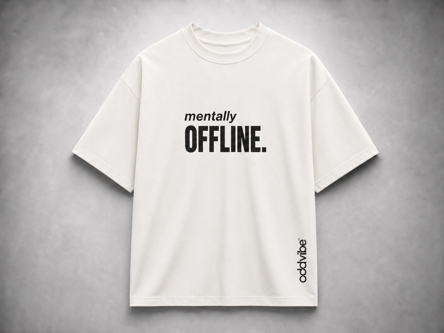 mentally OFFLINE Heavyweight Cotton Oversized T-Shirt
