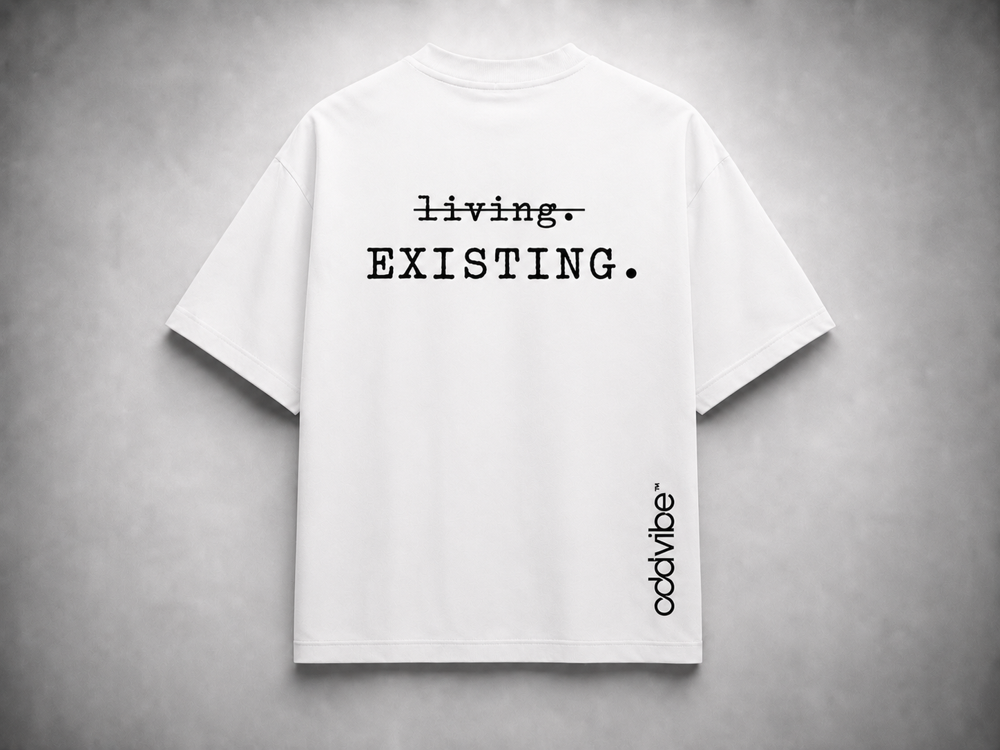 𝚕̶𝚒̶𝚟̶𝚒̶𝚗̶𝚐̶. Existing. Heavyweight Cotton Oversized T-Shirt